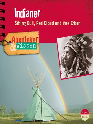 cover image of Indianer: Sitting Bull, Red Cloud und ihre Erben